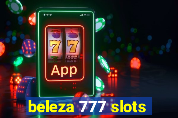 beleza 777 slots